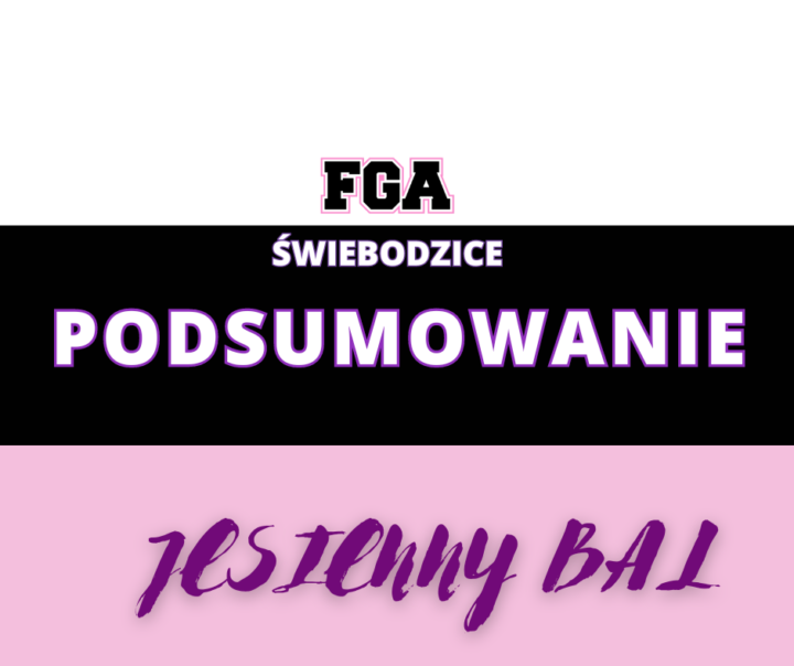 PODSUMOWANIE FGA ŚWIEBODZICE